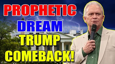 Timothy Dixon Prophetic Dream - Trump got his authority back