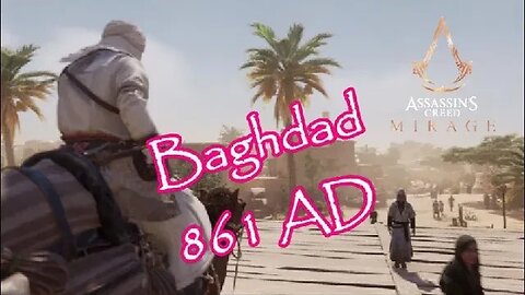 Explore 9th Century Baghdad on a camel | Assassin's Creed Mirage