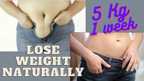 5 Best Tips to Lose Weight Naturally