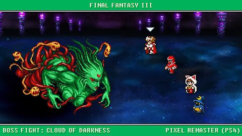 FINAL FANTASY III Final Boss Battle Cloud of Darkness & The End (PS4)