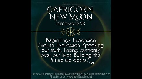 Capricorn New Supermoon ~ Powerful Energies flowing in ~ Astrology