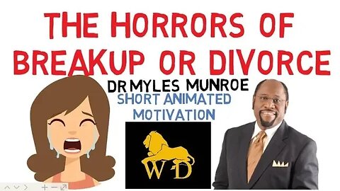 WATCH THIS! BEFORE YOU BREAKUP OR DIVORCE by Dr Myles Munroe Must Watch