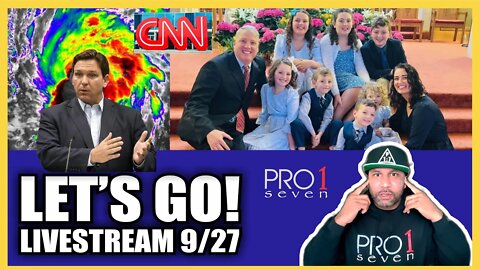 Hurricane IAN & Ron DeSantis; DOJ attacking Pro-Life Family; CNN Fake News