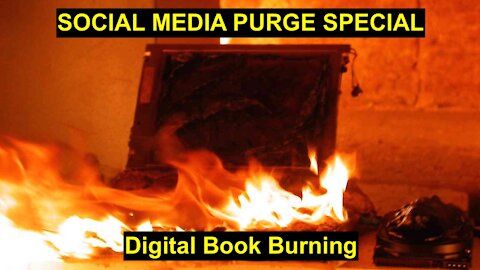 In Perspective 3 - SOCIAL MEDIA PURGE SPECIAL - Digital Book Burning