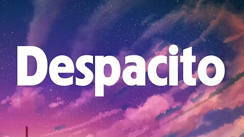 Despacito - Luis Fonsi (Lyrics) Sia ,Unstoppable, David Guetta (MixLyrics)