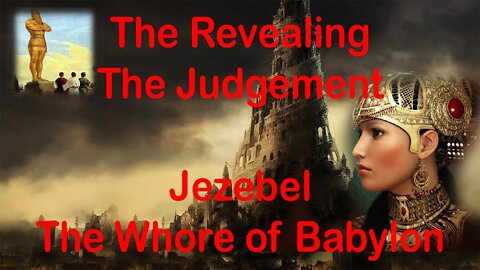 Jezebel - The Whore of Babylon