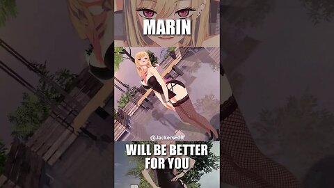 Marin will be better for you