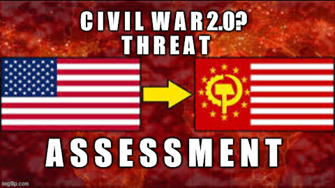 Civil War in America (Part 2) THREAT ASSESSMENT