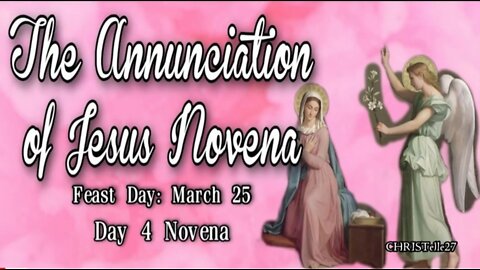 THE ANNUNCIATION OF JESUS NOVENA : Day 4