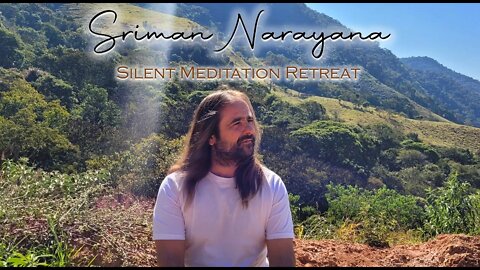 Silent Meditation Retreat in Sriman Narayana Ashram for 2022.