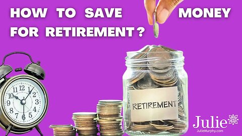 You CAN'T Borrow Money to Retire -What YOU Should DO?? | Julie Murphy