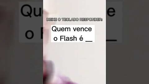 DEIXE SEU TECLADO RESPONDER #flashvs #flash #teclado #meme #memes