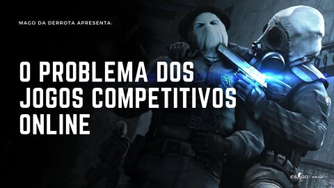 O Problema Dos Jogos Competitivos Online [Vídeo-Ensaio]