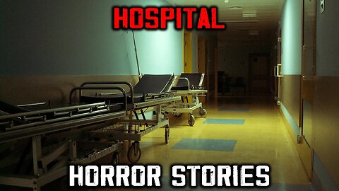 3 Disturbing True Hospital Horror Stories