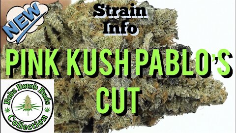 Pink Kush Pablo's Cut, Order Weed Online