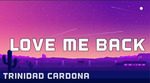 Trinidad Cardona - Love Me Back (Lyrics)