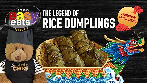 The Legend of Rice Dumplings - Becker's Easy Eats Season 5 Episode 2