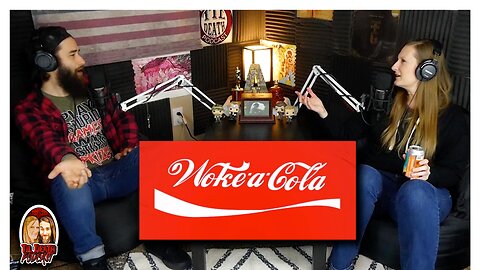 Woke-A-Cola | Til Death Podcast | CLIP | Recorded on 2.26.2021