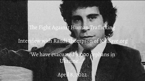 Episode 5 - Fight Against Human Trafficking - Randi Thompson - KidSave.org