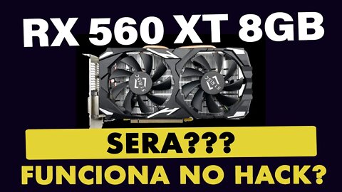 🔥 SERÁ???🤔 RX 560 XT 8GB DO ALIEXPRESS EXISTE ??? FUNCIONA NO HACKINTOSH??? CONFERE!!!!