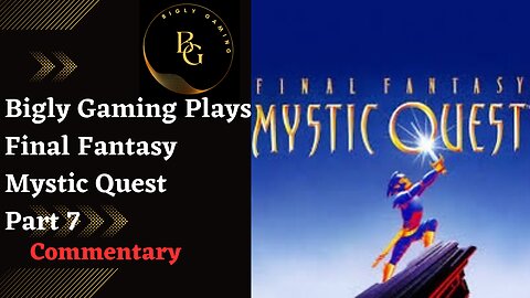 Through the Pyramid - Final Fantasy Mystic Quest Part 7