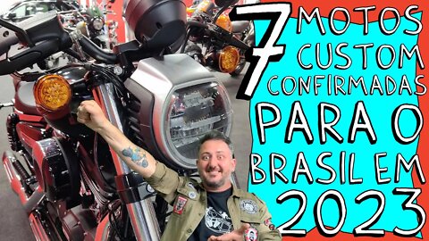 ✅ ✅ 7 novas MOTOS CUSTOM 0km CONFIRMADAS PARA O BRASIL em 2023 ✅ ✅