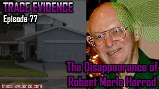 077 - The Disappearance of Robert Merle Harrod