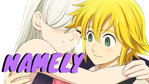 [Nightcore]NAMELY=S4 ED2~Nanatsu no Taizai七大罪(UVERworld)