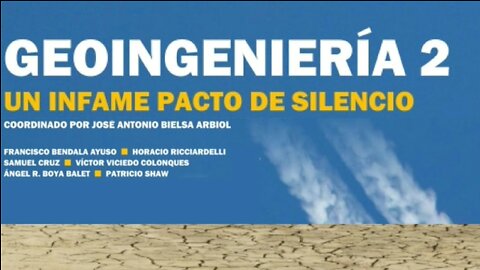 Geoingeniería 2: Un infame pacto de silencio.