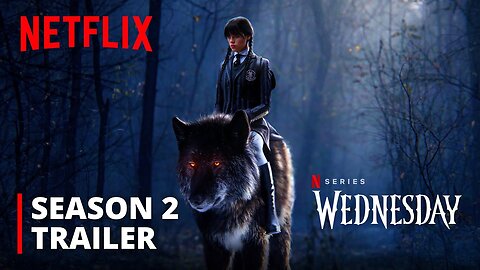 Wednesday Addams | SEASON 2 FULL TRAILER | Netflix