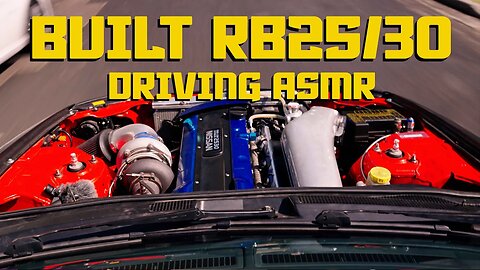 Soothing ASMR: Driving a Built RB2530 R34 Skyline