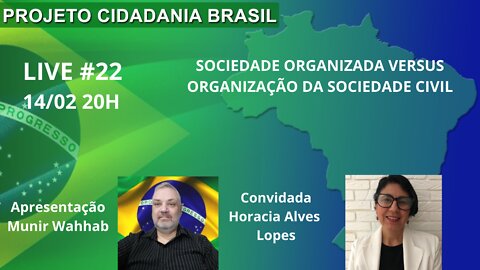 SOCIEDADE ORGANIZADA VERSUS ORGANIZAÇÃO DA SOCIEDADE CIVIL