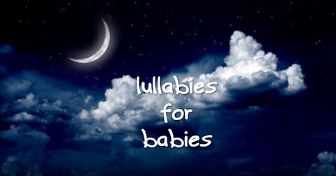 LULLABIES FOR SLEEPY BABIES: HELP YOUR BABY FALL ASLEEP