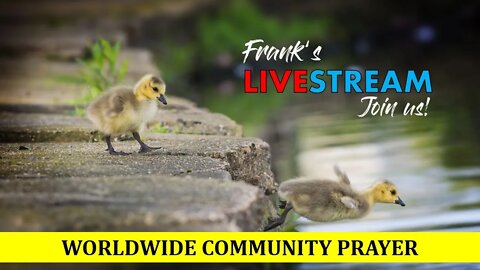 Worldwide Community Prayer on October 15th 2022