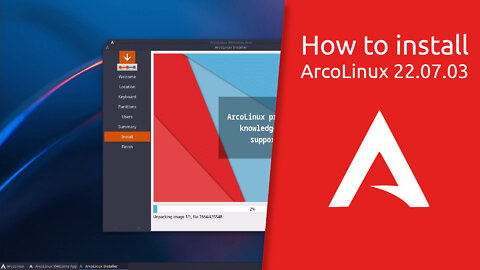 How to install ArcoLinux 22.07.03