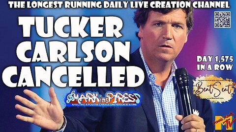 Tucker Carlson Fired.. Stand Up Truth Then We Jam!