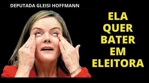 CUIDADO GLEISI HOFFMANN QUER BATER EM VOCÊ E AINDA GASTAR SEU DINHEIRO