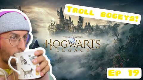 TROLL BOGEYS!? Hogwarts Legacy Part 19 Gameplay Walkthrough