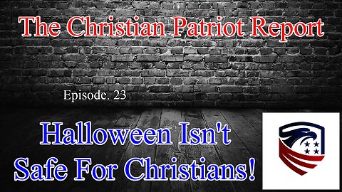 The Christian Patriot Report: Halloween Isn't Safe For Christians!