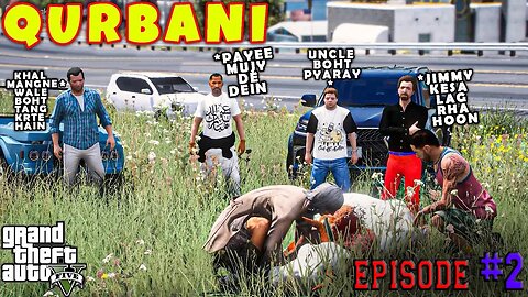 QURBANI HO GAI | FRANKLIN KY SATH KIYA ENJOY | SIMPLE LIFE EPISODE #2 GTA V