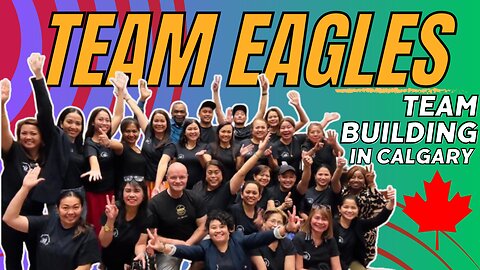 FIRST EVER TEAM BUILDING IN CALGARY ALBERTA CANADA | ZALLY PALASAN | TEAMFUTUREGOALS