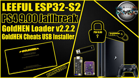 PRB ESP32-S2 Host GoldHEN Loader by Leeful PS4 9.00 With USB Cheat Installer