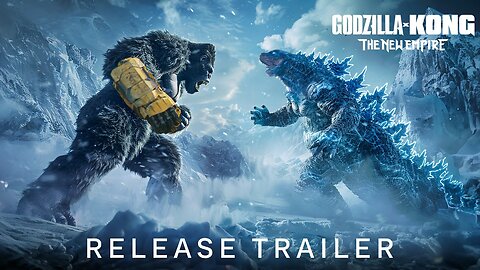 Godzilla x Kong : The New Empire | Release Trailer LATEST UPDATE & Release Date