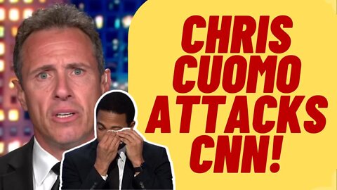 Chris Cuomo ATTACKS Don Lemon, Sues CNN For $125 Million