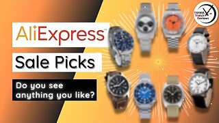 AliExpress Sale Watches 2022 + 2 Mini Reviews #HWR