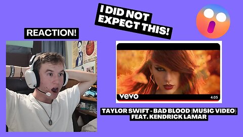 I DID NOT EXPECT THIS! | MATT Reacts to Taylor Swift "Bad Blood" Music Video ft. Kendrick Lamar