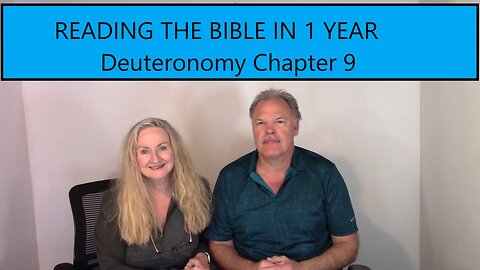 Reading the Bible in 1 Year - Deuteronomy Chapter 9