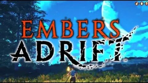 Embers Adrift - Free till the nov 3rd come join the fun