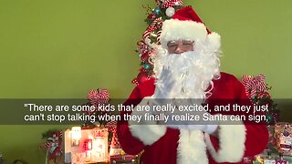 Signing Santa back in town, bringing joy to deaf and hard of hearing community