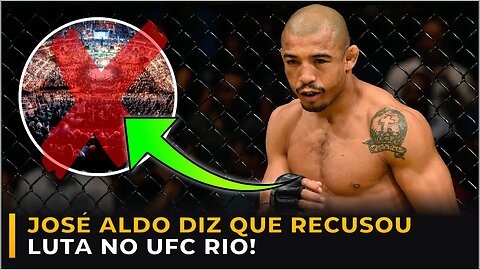 JOSÉ ALDO REVELA QUE RECUSOU LUTA NO UFC RIO!